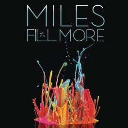 Album cover of Miles at The Fillmore: Miles Davis 1970: The Bootleg Series, Vol. 3