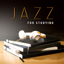 Album cover of Jazz for Studying – Easy Learning Jazz Piano, Mellow Jazz for Better Studying, Peaceful Piano Background for Studying