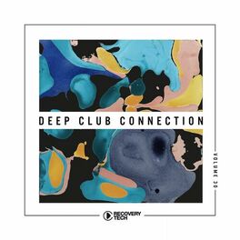 Album cover of Deep Club Connection, Vol. 30