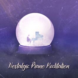 Album cover of Nostalgic Piano Meditation for Healing Hypnosis (Ambient Sounds, Birds Calls)