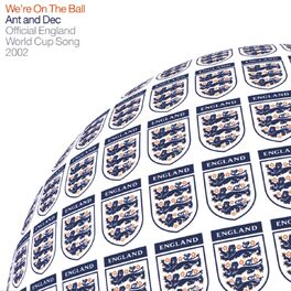Album cover of We're on the Ball (Official England Song for the 2002 Fifa World Cup)