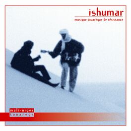 Album cover of Ishumar: Musique touarègue de résistance