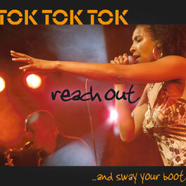 Album cover of Tok Tok Tok - Reach Out And Sway Your Booty (MP3 Album)