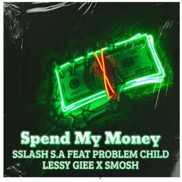 Album cover of Spend My Money