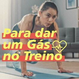 Album cover of Para Dar Um Gás no Treino
