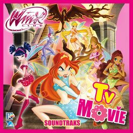 Album cover of Winx Club Tv Movie