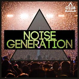 Album cover of Noise Generation