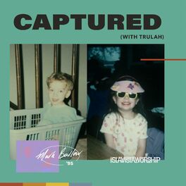 Album cover of Captured (with Trulah)