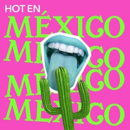 Album cover of Hot en México