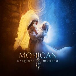 Album cover of Mohican (Original Musical Soundtrack)