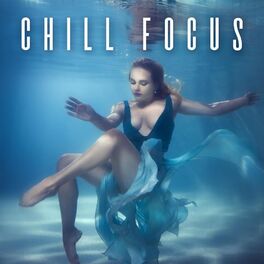Album cover of Chill Focus