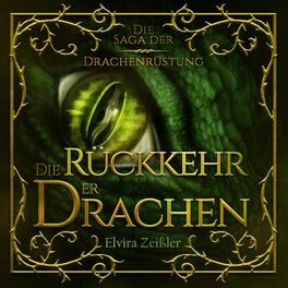 Album cover of Die Rückkehr der Drachen - Die Saga der Drachenrüstung, Band 2 (ungekürzt)