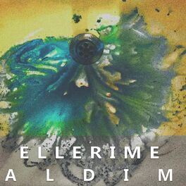 Album cover of Ellerime Aldım