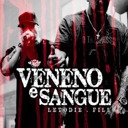 Album cover of Veneno e Sangue