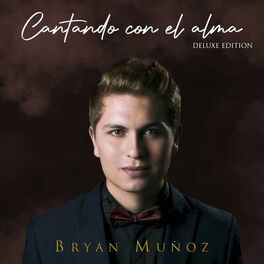 Album cover of Cantando Con el Alma (Deluxe Edition)