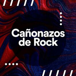 Album cover of Cañonazos de Rock