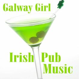 Album cover of Irish Pub Music - Galway Girl