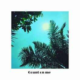Album cover of Count On Me