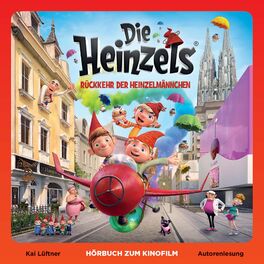 Album cover of Die Heinzels - Rückkehr der Heinzelmännchen (Hörbuch zum Kinofilm)