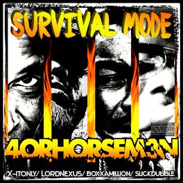 Album cover of Survival Mode (feat. Slick Dubble, Boxx-A-Million, X-It Only & Lord Nexus)