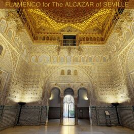 Album cover of Flamenco for the Alcazar of Seville