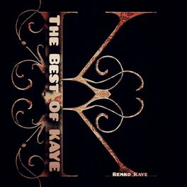Album cover of The Best Of KAYE