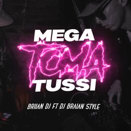 Album cover of Mega Toma Tussi