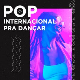 Album cover of Pop Internacional Pra Dançar