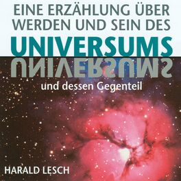 Album cover of Eine Erzählung über Werden und Sein des Universums