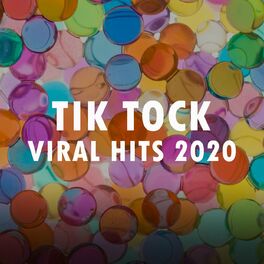 Album cover of Tik Tock Viral Hits 2020