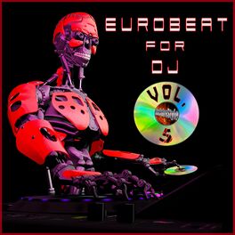 Album cover of Eurobeat for Dj, Vol. 5