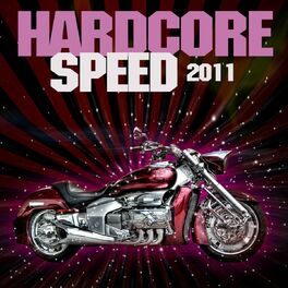Album cover of Hardcore Speed 2011
