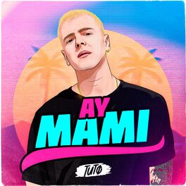Album cover of Ay Mami
