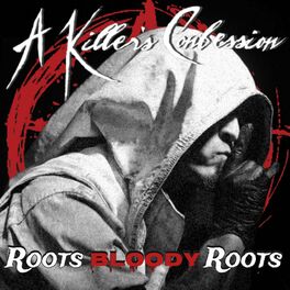 Album picture of Roots Bloody Roots (Cover)