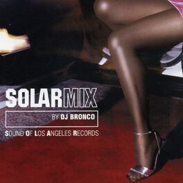 Album cover of Solar Mix: By DJ Bronco