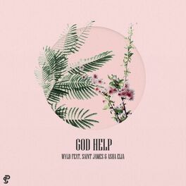 Album cover of God Help (feat. Saint James & Asha Elia)
