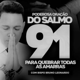 Album cover of Poderosa Oração do Salmo 91 para Quebrar Todas as Amarras
