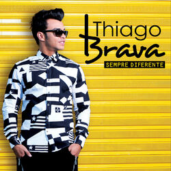 Download Thiago Brava - Sempre Diferente 2015