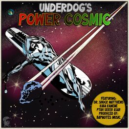 Album cover of UNDERDOG'S POWER COSMIC