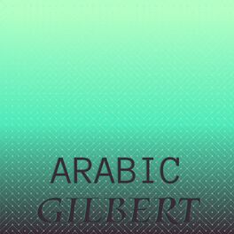 Album cover of Arabic Gilbert
