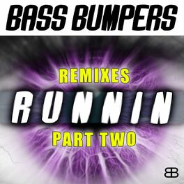 Album cover of Runnin' (Remixes, Pt. 2)