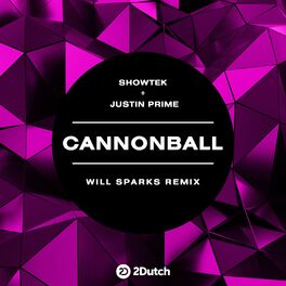 Album cover of Cannonball (Will Sparks Remix)