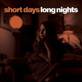 Album cover of Short Days, Long Nights