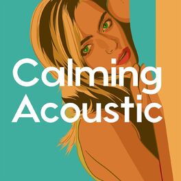 Album cover of Calming Acoustic