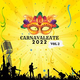 Album cover of Carnavaleate 2022 Vol.2
