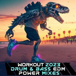 Album cover of Workout 2023 Drum & Bass EDM Power Mixes