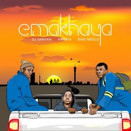 Album cover of Emakhaya (feat. Kwesta & Sino Msolo)