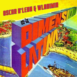 Album cover of Oscar d'Leon y Wladimir en la Dimension Latina