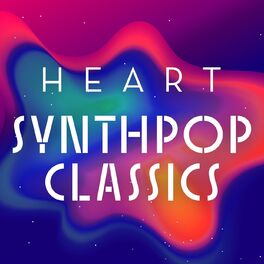 Album cover of Heart Synthpop Classics