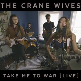 Album cover of Take Me to War (Live)